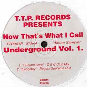 Various - Now That's What I Call Underground Vol. 1. FLAC