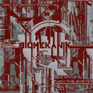 Biomekanik - Fuck The System FLAC