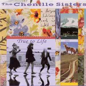 The Chenille Sisters - True to Life FLAC