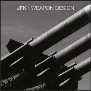 JFK - Weapon Design FLAC