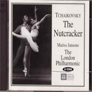 Tchaikovsky, Mariss Jansons, The London Philharmonic Orchestra, Ronald Corp - The Nutcracker FLAC
