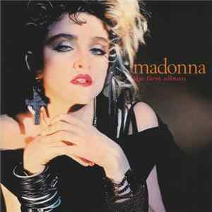 Madonna - The First Album FLAC