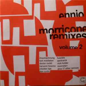 Ennio Morricone - Remixes Volume 2 FLAC