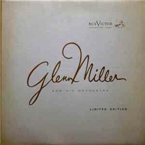 Glenn Miller And His Orchestra - Limited Edition FLAC