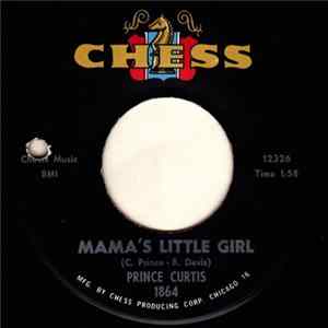 Prince Curtis - Mama's Little Girl FLAC
