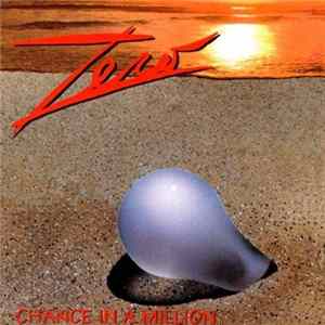 Zero - Chance In A Million FLAC