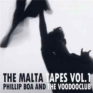 Phillip Boa And The Voodooclub - The Malta Tapes Vol. 1 (Rare Songs & Out-Takes) FLAC