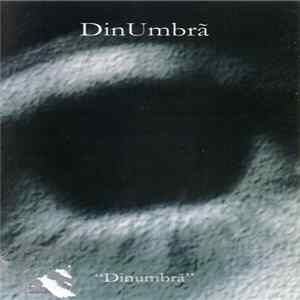 Din Umbră - Dinumbră FLAC