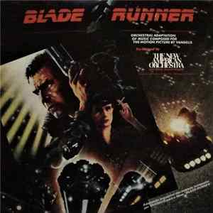 The New American Orchestra - Blade Runner FLAC