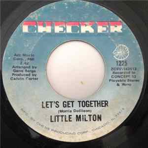 Little Milton - Let's Get Together / I'll Always Love You FLAC