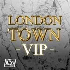 Man Like Me - London Town VIP FLAC