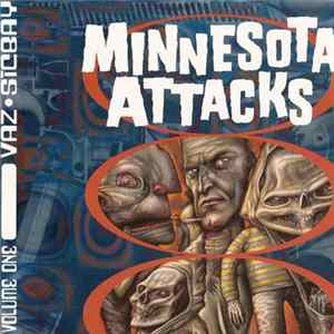 Vaz / Sicbay - Minnesota Attacks - Volume One FLAC