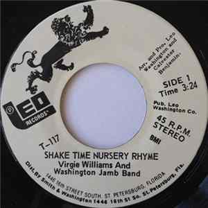 Virgie Williams And Washington Jamb Band - Shake Time Nursery Rhyme / Who's Going To Take Care Of Me FLAC