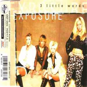 Exposure - 3 Little Words FLAC