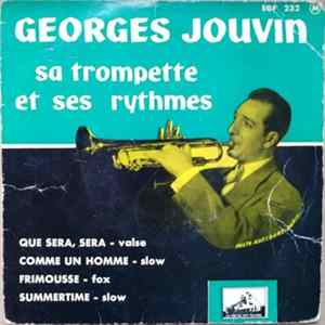 Georges Jouvin, Sa Trompette D'Or Et Son Orchestre - Que Sera, Sera FLAC
