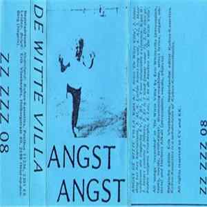 Angst - De Witte Villa FLAC