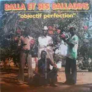 Balla Et Ses Balladins - Objectif Perfection FLAC