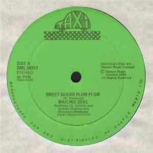 Wailing Soul / Sly And Robbie - Sweet Sugar Plum Plum / Plum Plum Dub FLAC