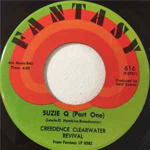 Creedence Clearwater Revival - Suzie Q FLAC