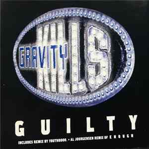 Gravity Kills - Guilty FLAC