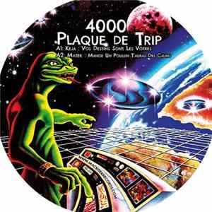 Various - Plaque De Trip 4000 FLAC