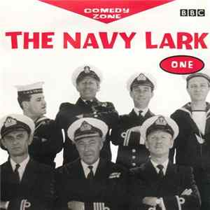 "The Navy Lark" Cast - The Navy Lark One FLAC