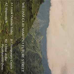 William Clay Martin - Future Street FLAC