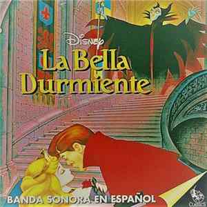 George Bruns, Walt Disney Records - La Bella Durmiente - Disney (Banda Sonora En Español) FLAC