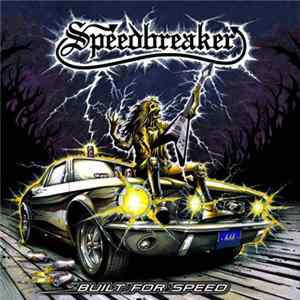 Speedbreaker - Built for Speed FLAC