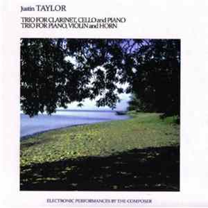 Justin Taylor - Two Trios FLAC