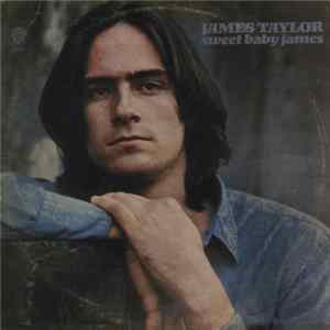 James Taylor - Sweet Baby James FLAC