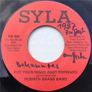 Rebirth Brass Band - Put Your Right Foot Forward FLAC