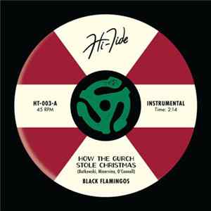 Black Flamingos - How The Gurch Stole Christmas - Single FLAC