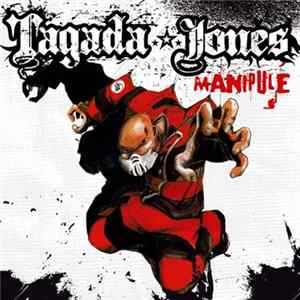 Tagada Jones - Manipulé FLAC