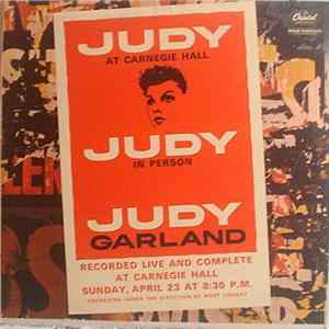 Judy Garland - Judy At Carnegie Hall - Judy In Person FLAC