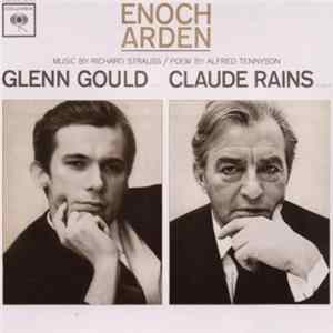 Glenn Gould, Claude Rains - Enoch Arden FLAC