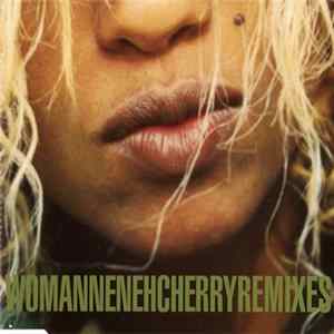 Neneh Cherry - Woman (Remixes) FLAC