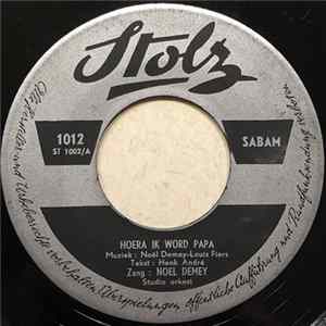 Noel Demey - Hoera Ik Word Papa FLAC