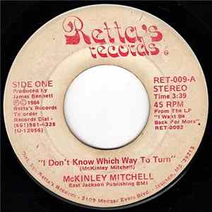 McKinley Mitchell - I Don't Know Which Way To Turn FLAC