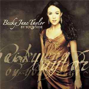 Becky Jane Taylor - By Your Side FLAC