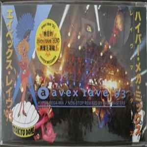 Rave Masters - Avex Rave '93 - Hyper Mega-Mix FLAC