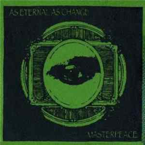 Masterpeace - As Eternal As Change FLAC