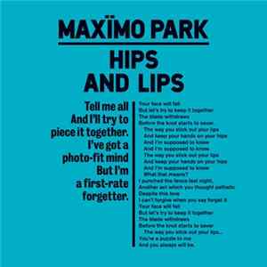Maxïmo Park - Hips And Lips (Trophy Boyfriend Remix) FLAC