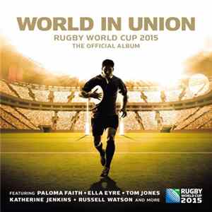 Paloma Faith - World In Union (Official Rugby World Cup Song) FLAC