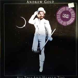 Andrew Gold - All This And Heaven Too FLAC