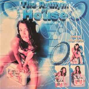 House Works - The Rhythm Of House FLAC