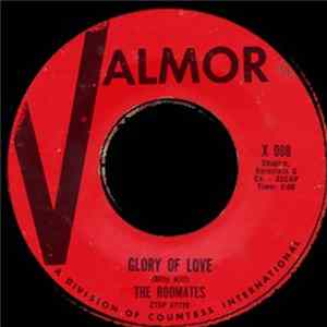 The Roomates - Glory Of Love / Never Knew FLAC