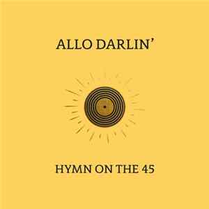 Allo Darlin' - Hymn On The 45 FLAC