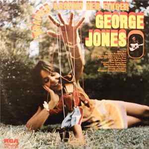 George Jones - Wrapped Around Her Finger FLAC