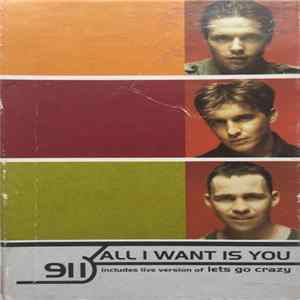 911 - All I Want Is You FLAC